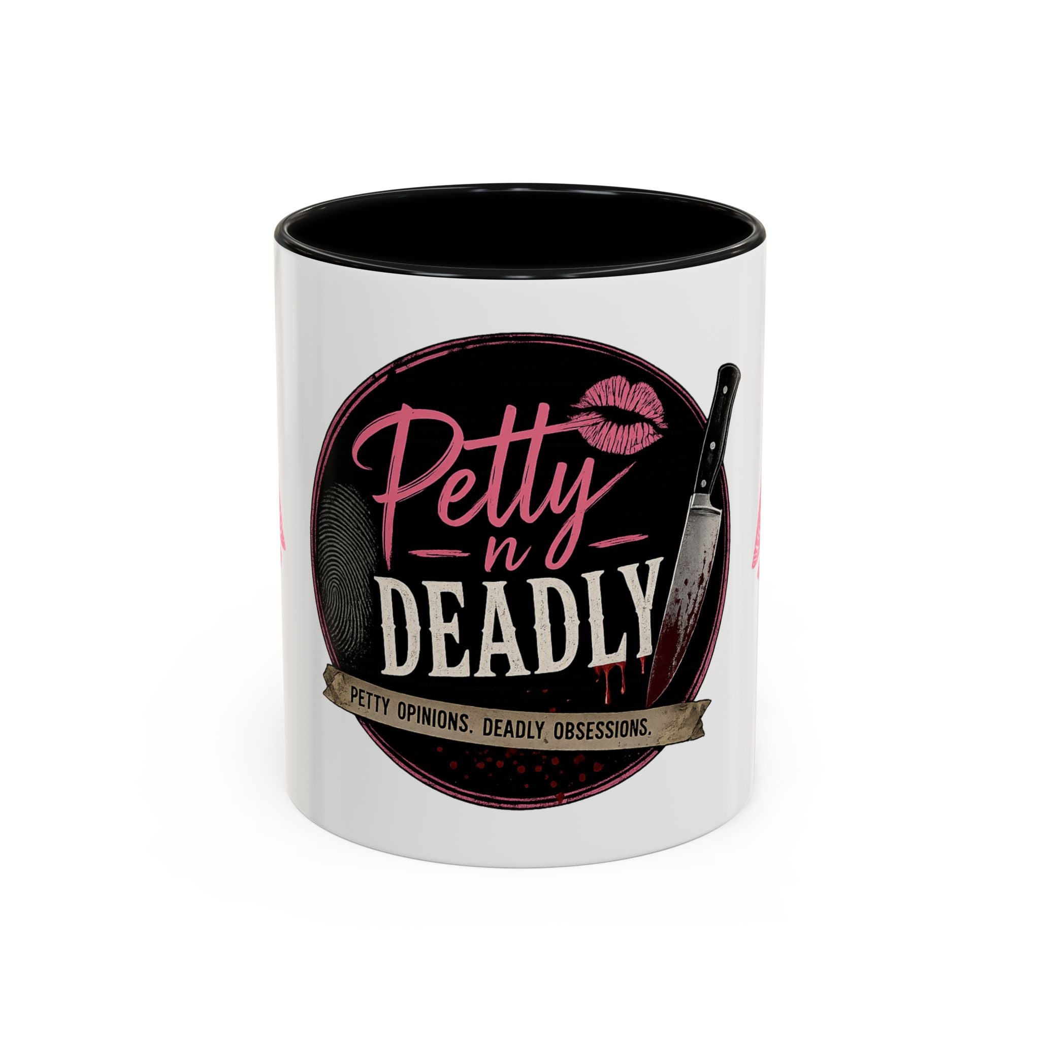 Petty N Deadly Coffee Mug (11, 15oz)