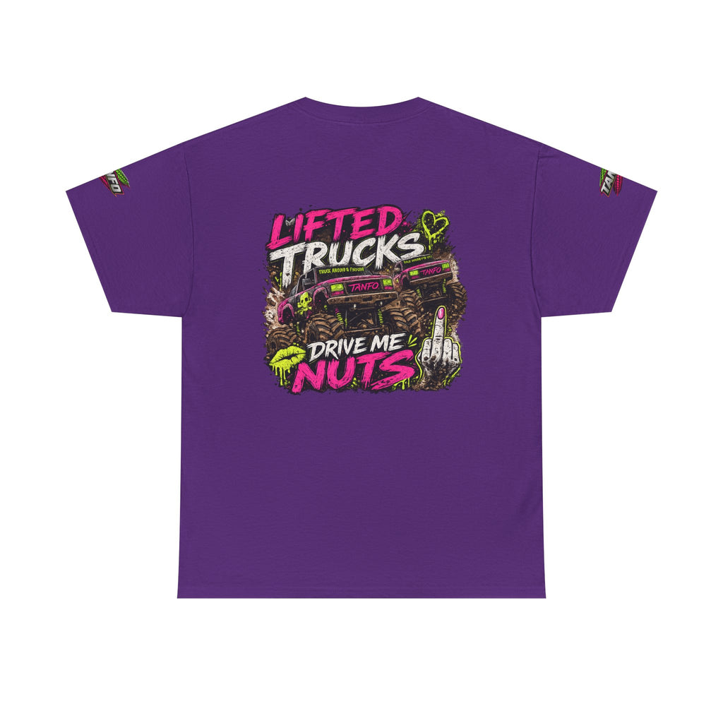 Lifted Trucks Drive Me Nuts T-shirt