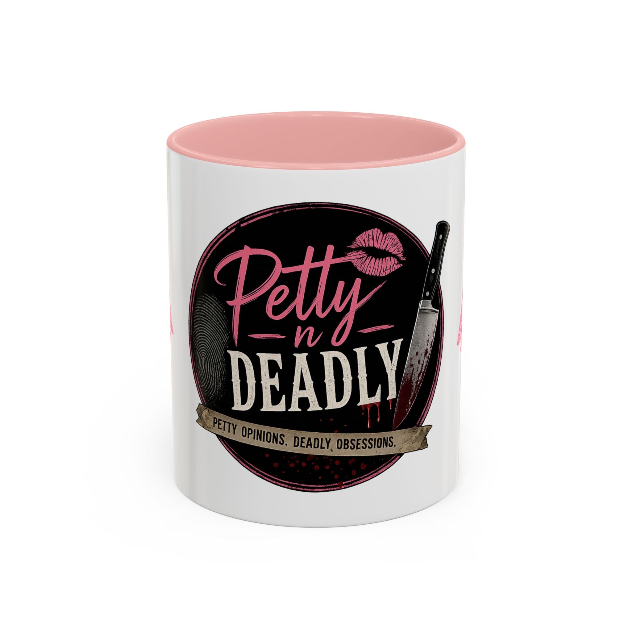 Petty N Deadly Coffee Mug (11, 15oz)