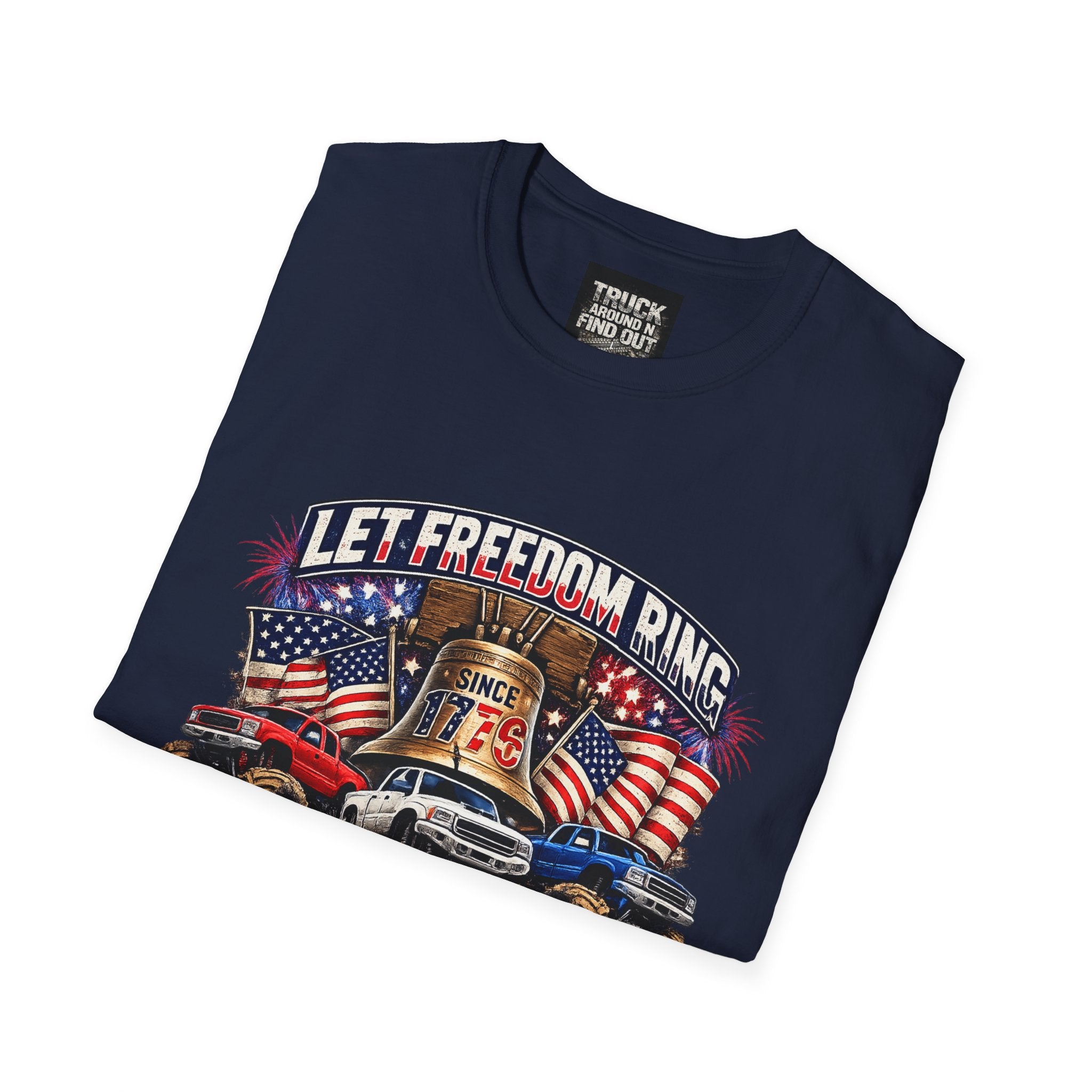 Let Freedom Ring T-Shirt
