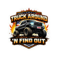 Truck Around N Find Out Trump American Flag Sticker