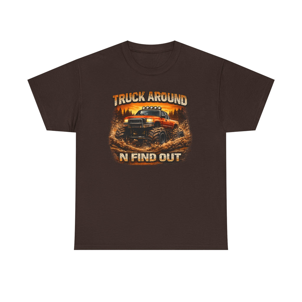 Truck Around N Find Out Sunset T-shirt