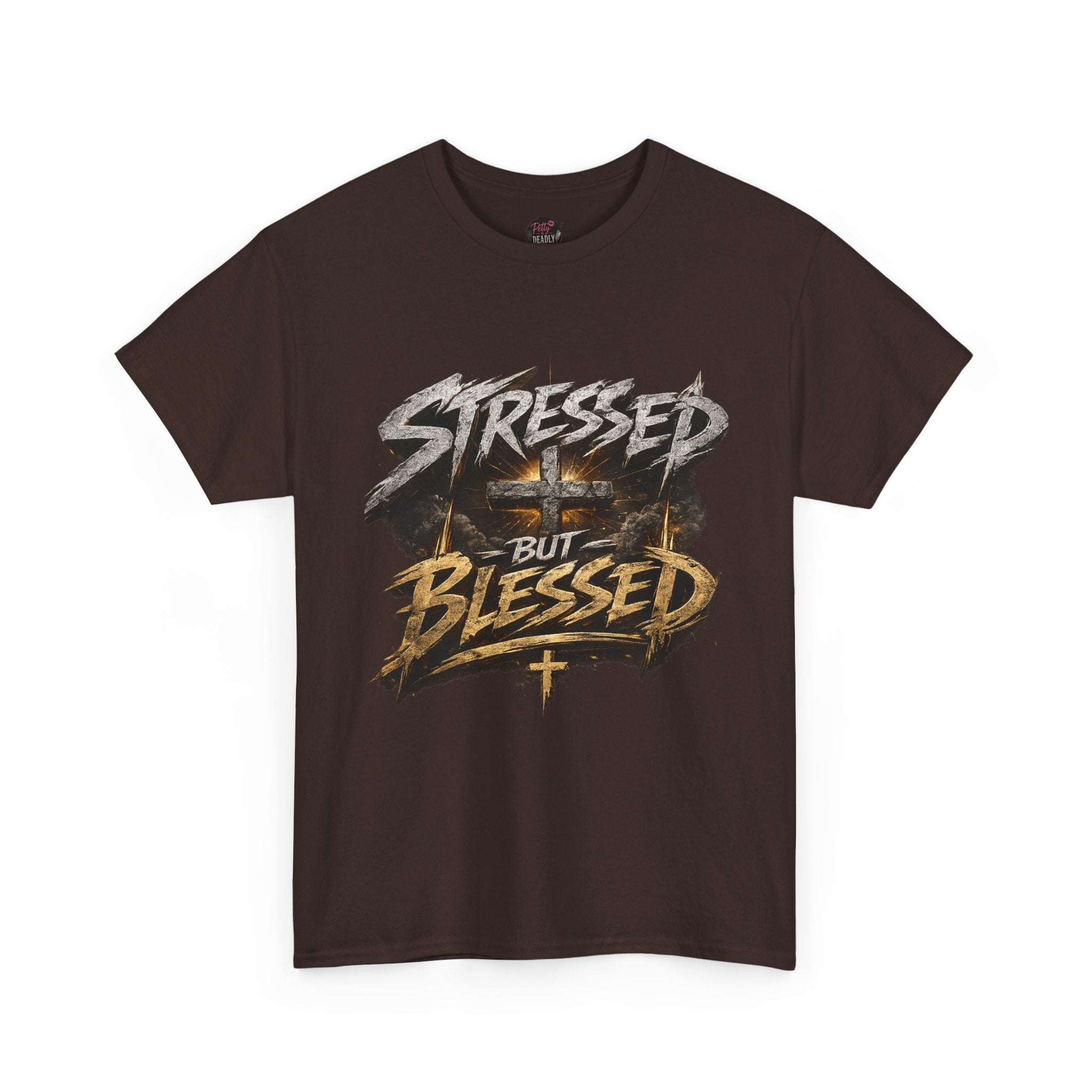 Stressed BUT Blessed T-shirt