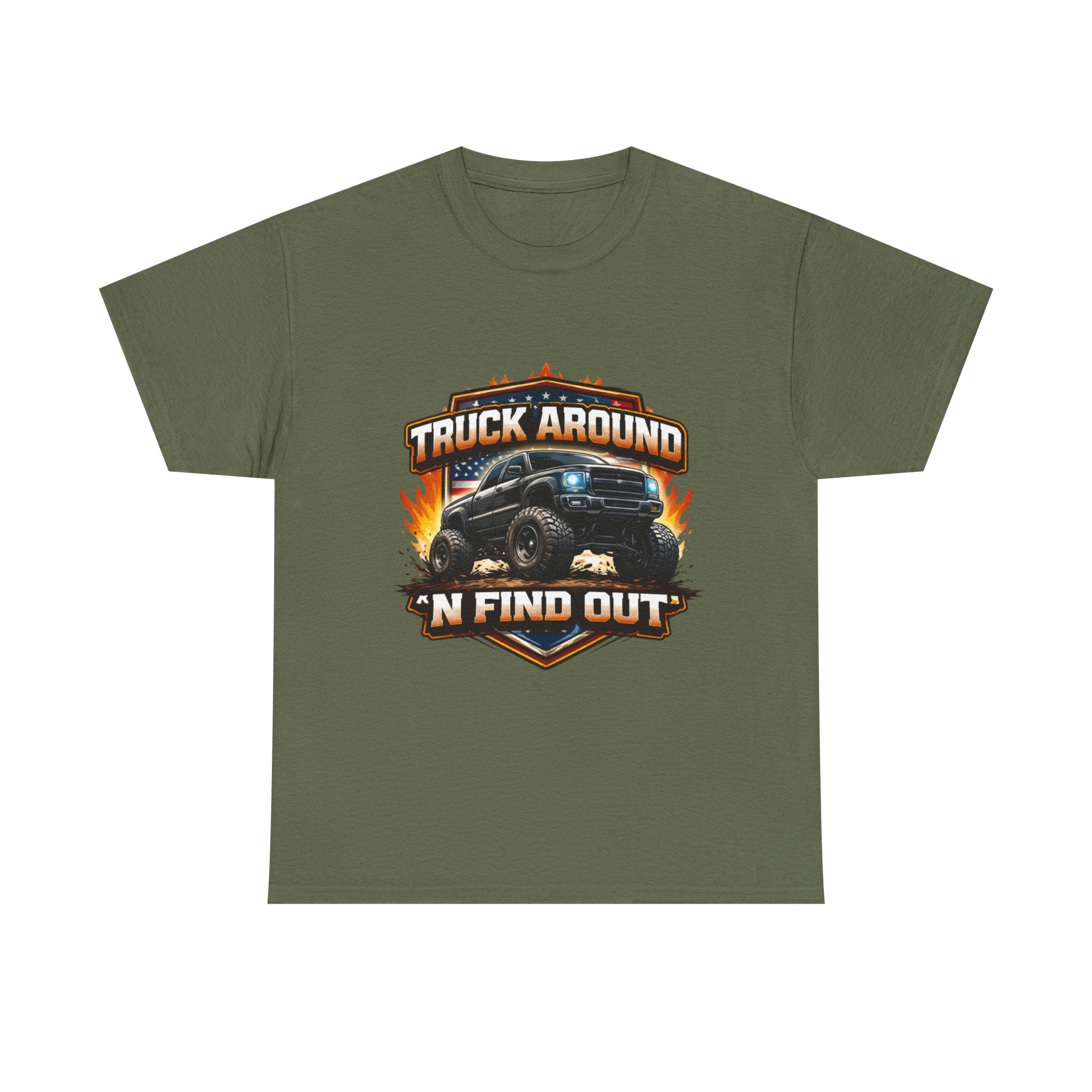 Truck Around N Find Out American Flag T-shirt