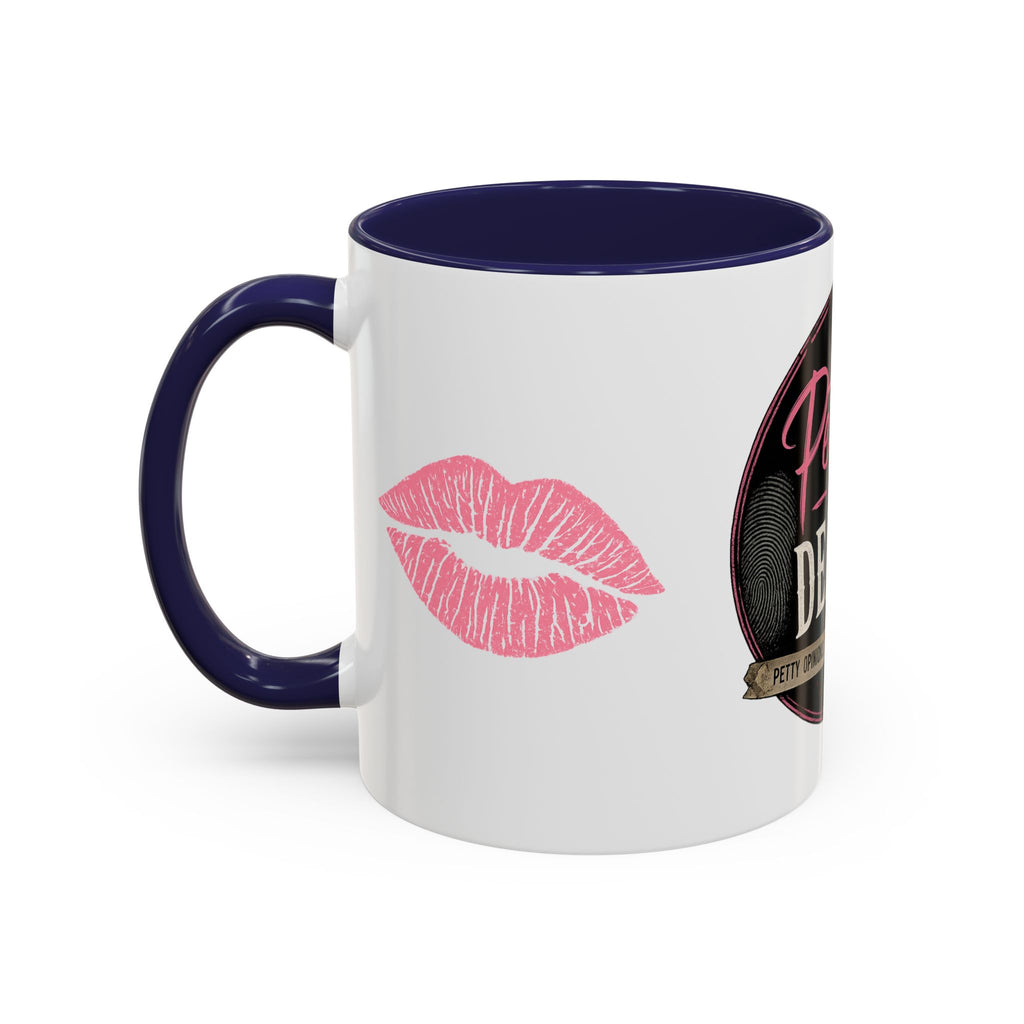 Petty N Deadly Coffee Mug (11, 15oz)