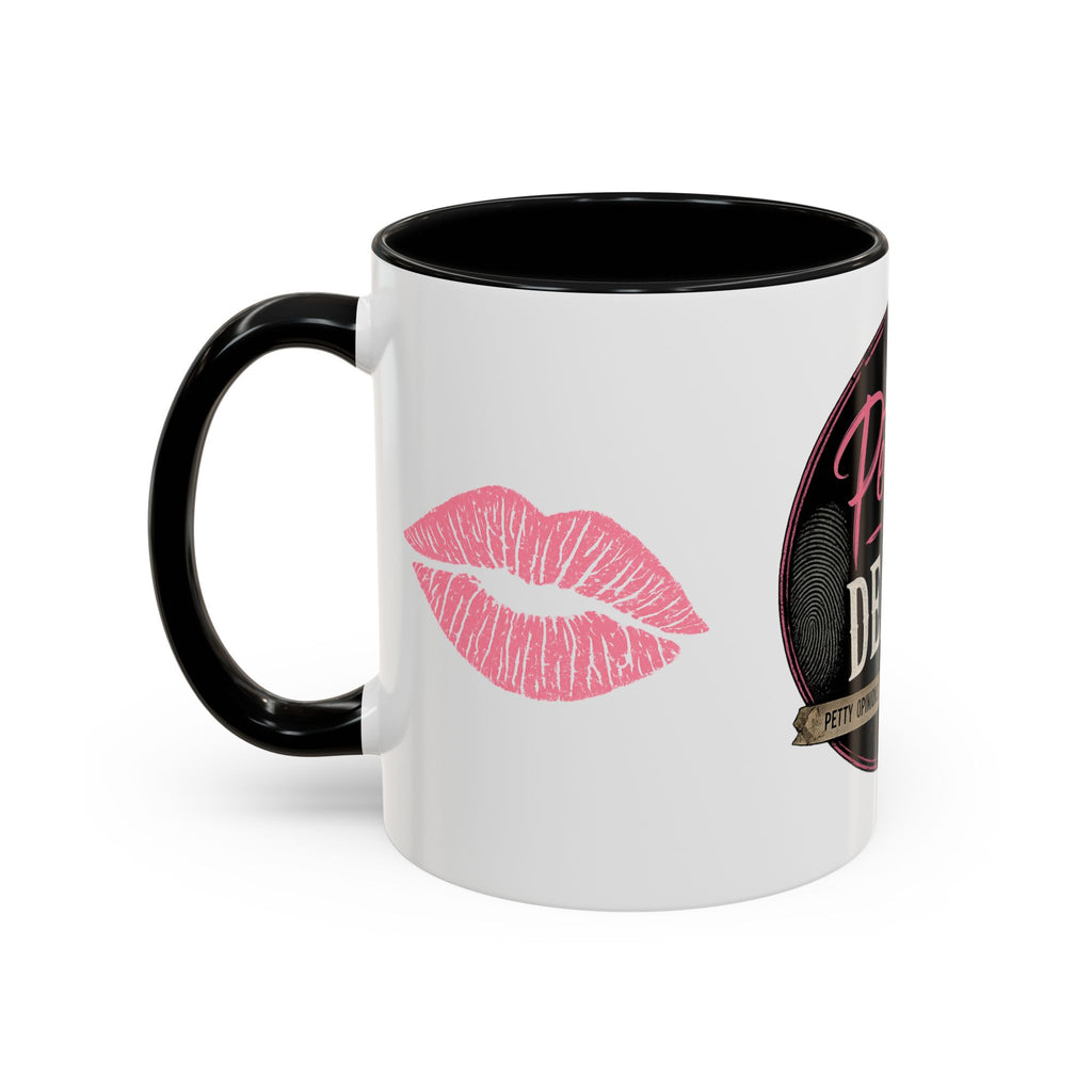 Petty N Deadly Coffee Mug (11, 15oz)