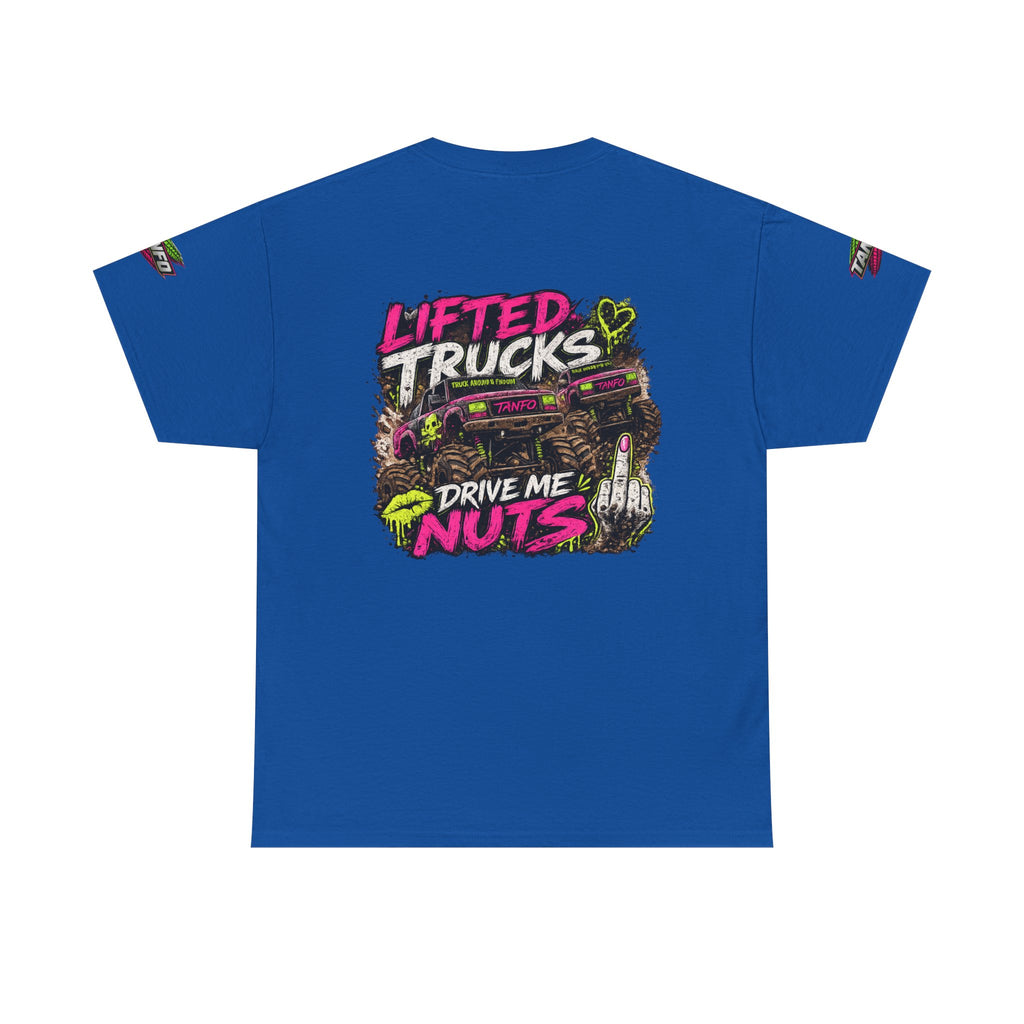 Lifted Trucks Drive Me Nuts T-shirt