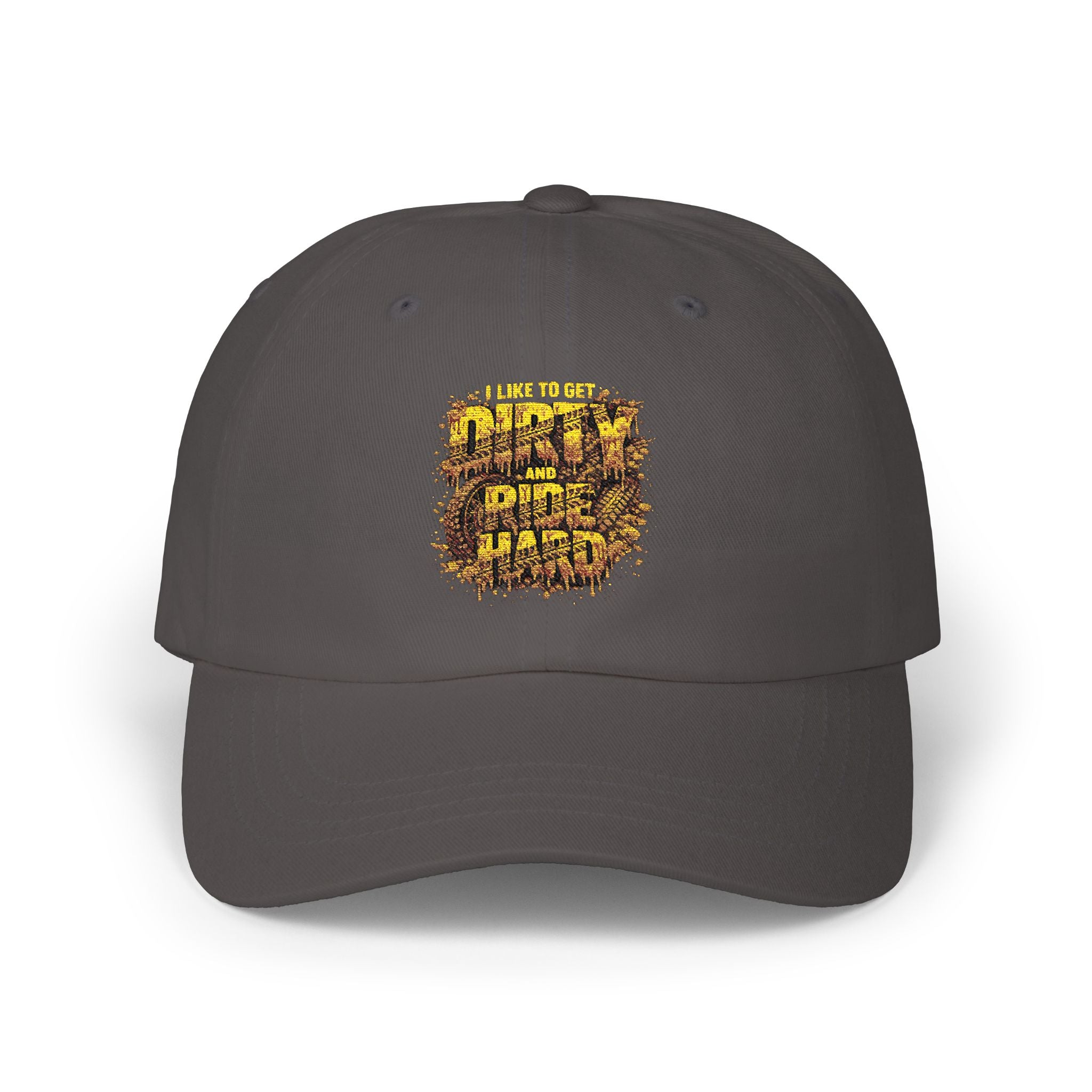I Like To Get Dirty And Ride Hard Hat