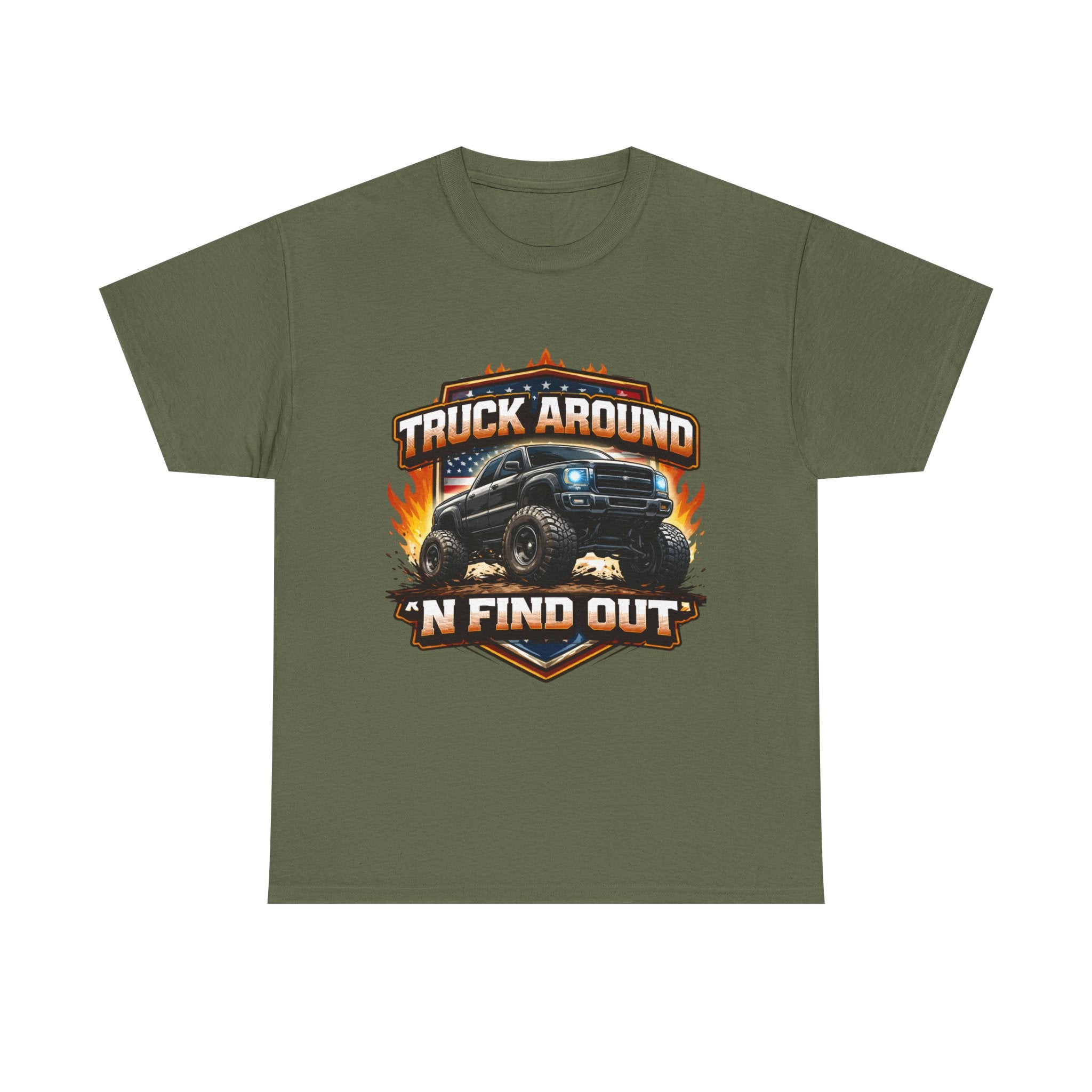 Truck Around N Find Out American Flag T-shirt