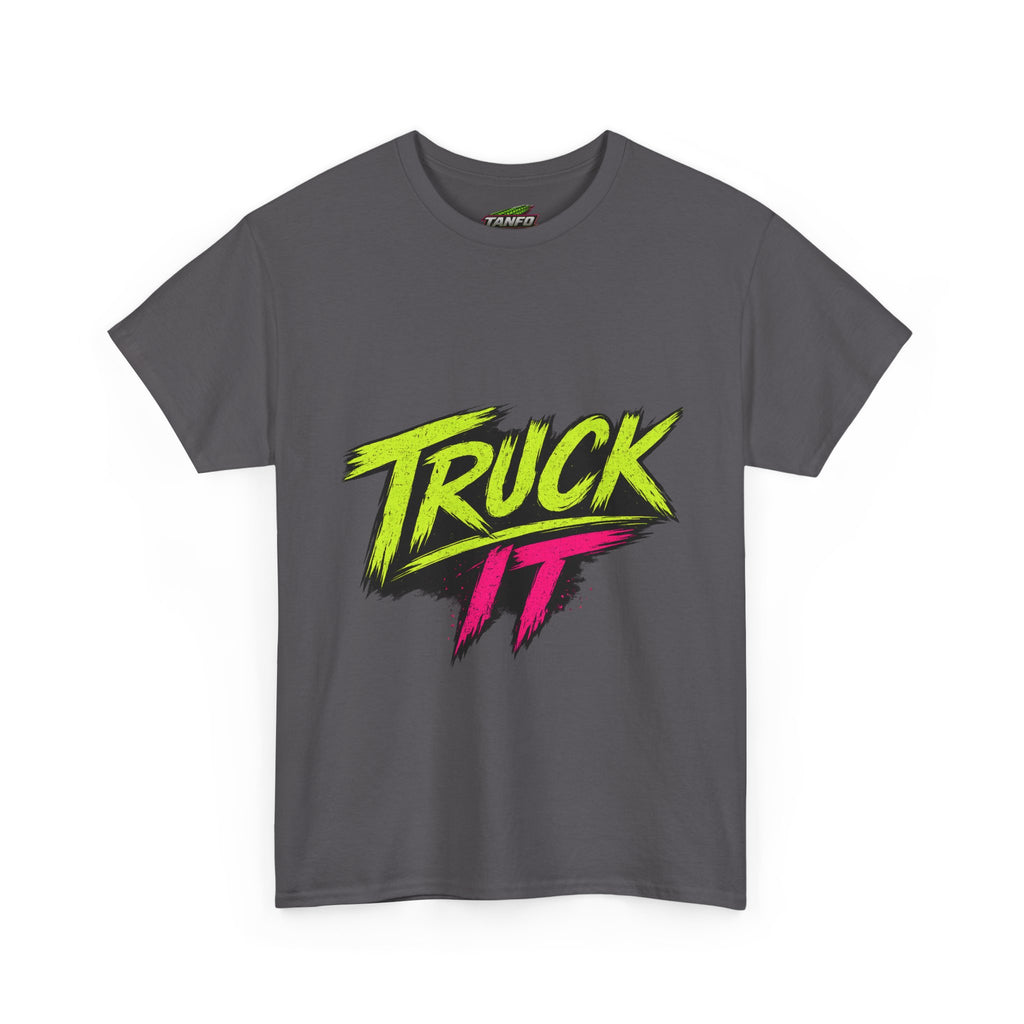 Truck It T-shirt