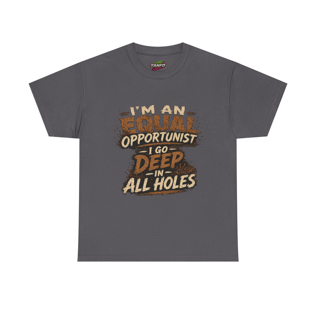 Equal Opportunist T-shirt