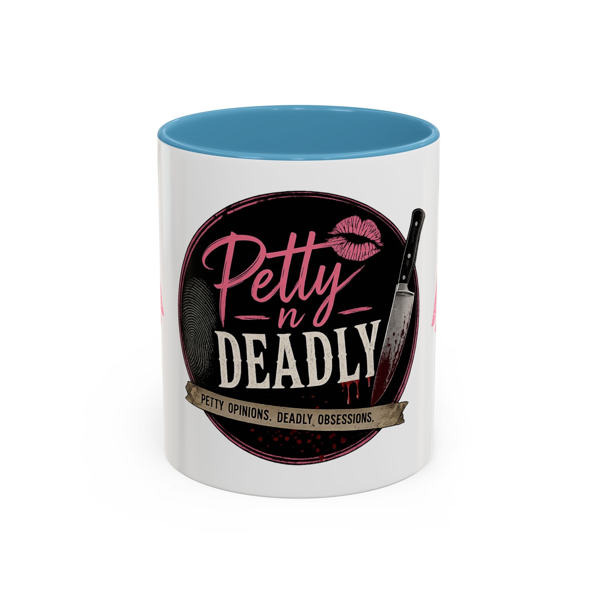 Petty N Deadly Coffee Mug (11, 15oz)
