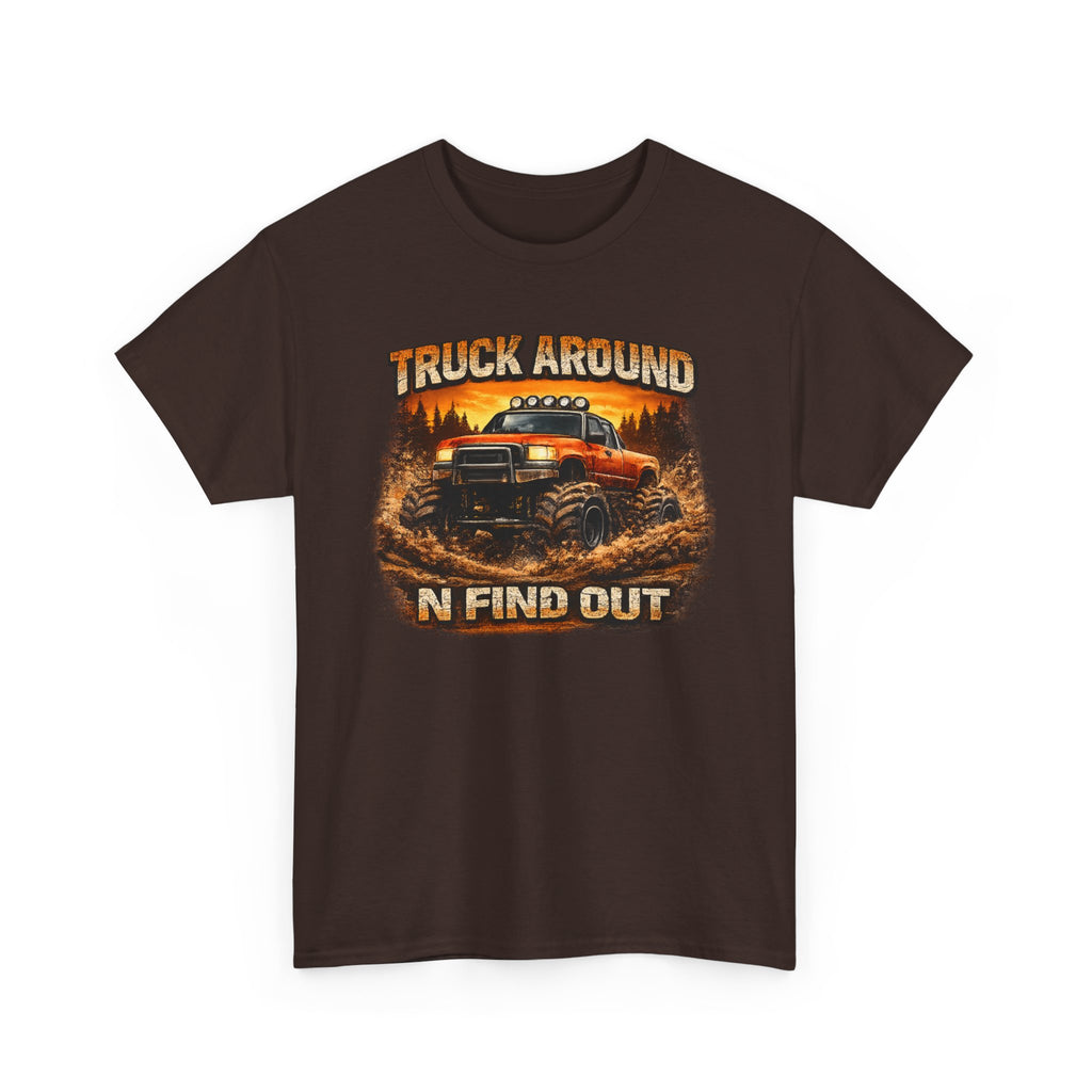 Truck Around N Find Out Sunset T-shirt