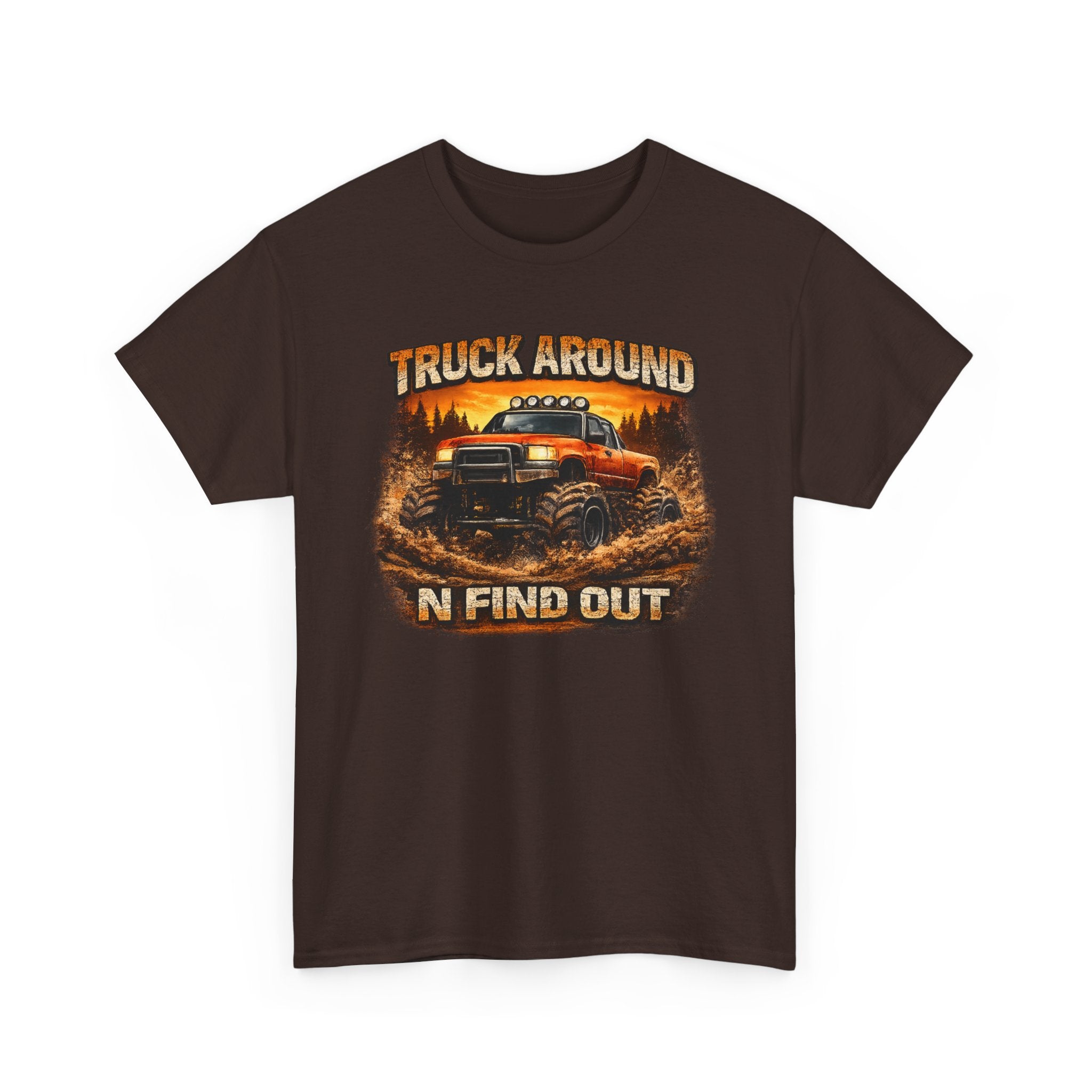Truck Around N Find Out Sunset T-shirt