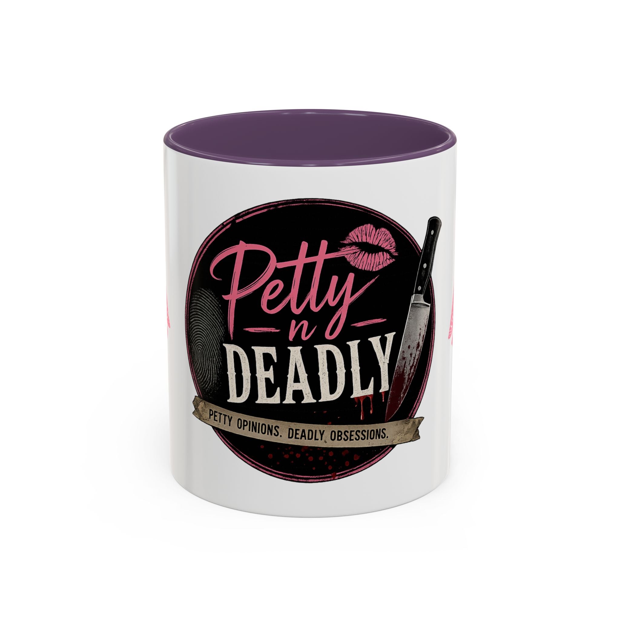 Petty N Deadly Coffee Mug (11, 15oz)