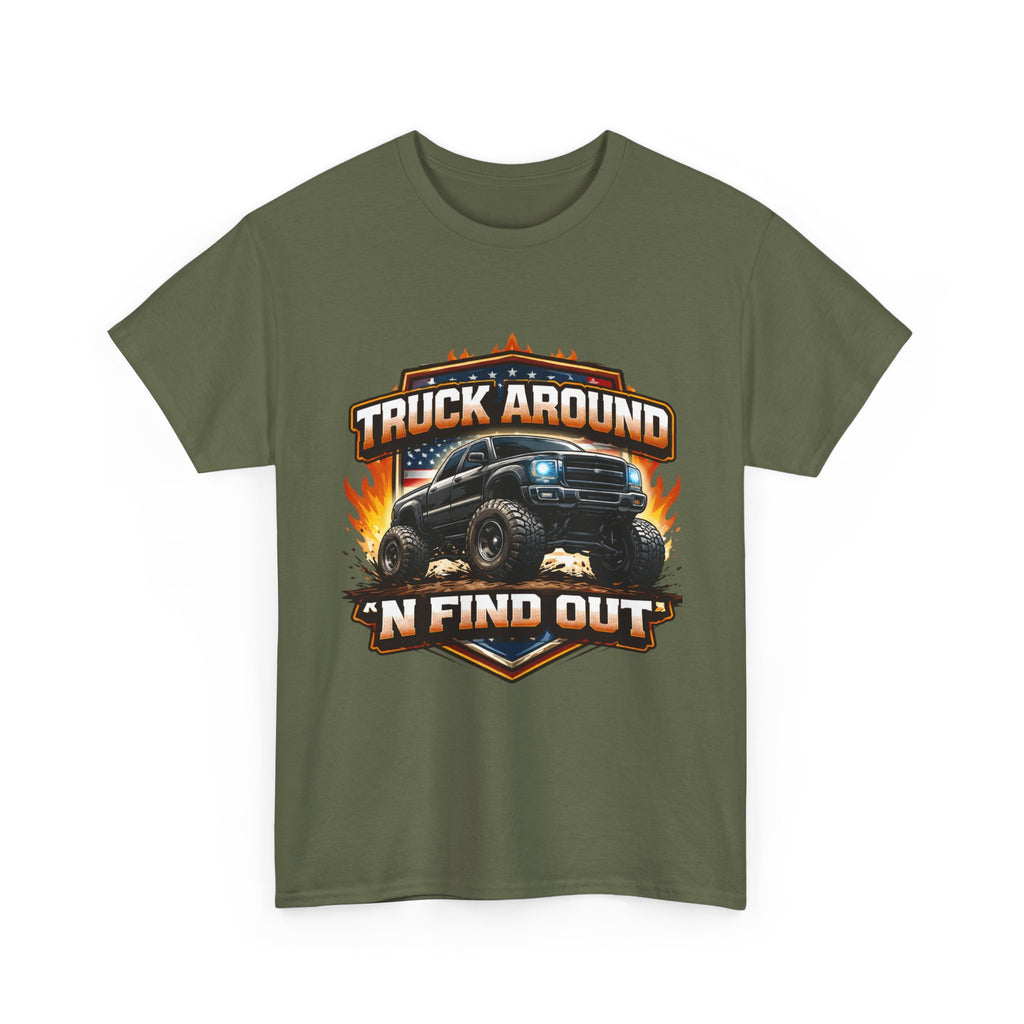 Truck Around N Find Out American Flag T-shirt