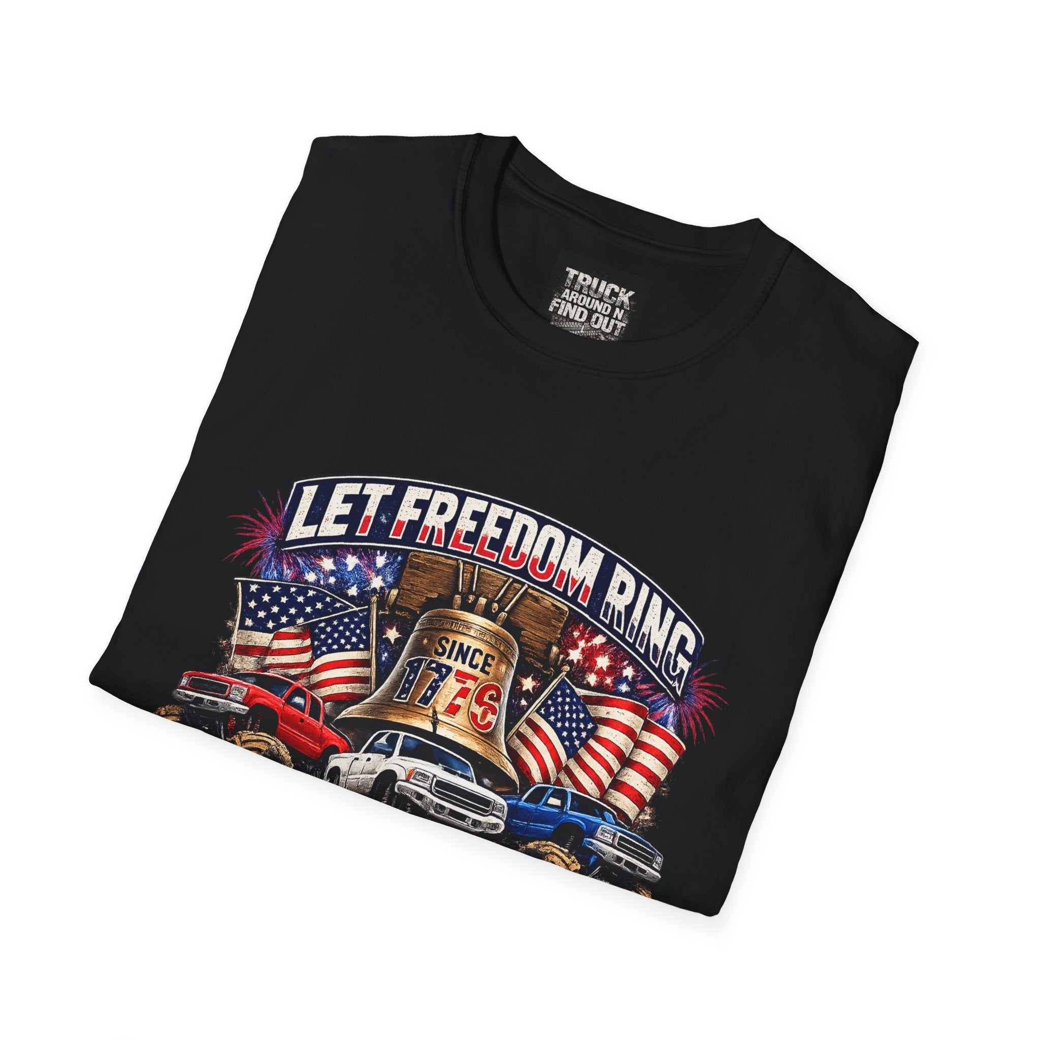 Let Freedom Ring T-Shirt
